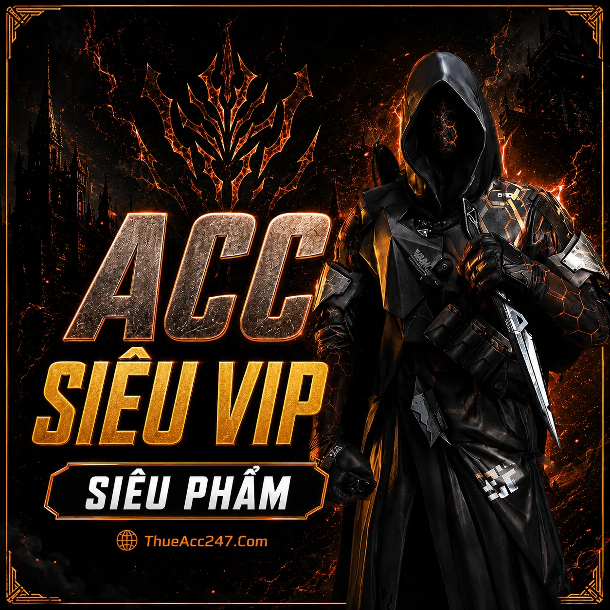 Acc Siêu Vip