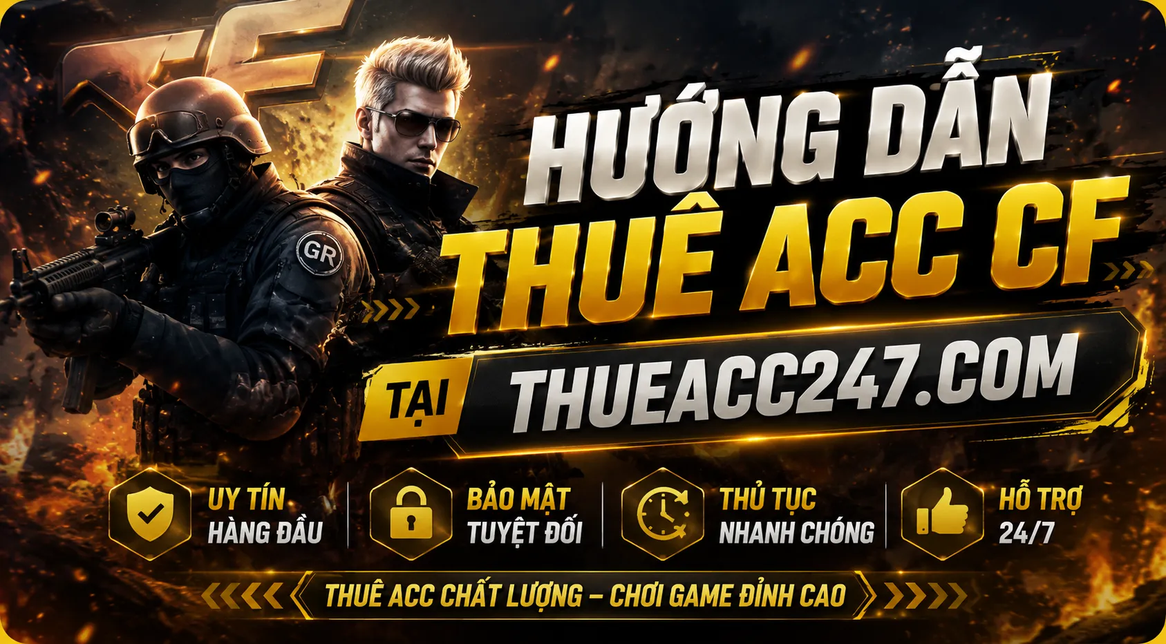 Hướng Dẫn Thuê Acc CF Tại THUEACC247.COM